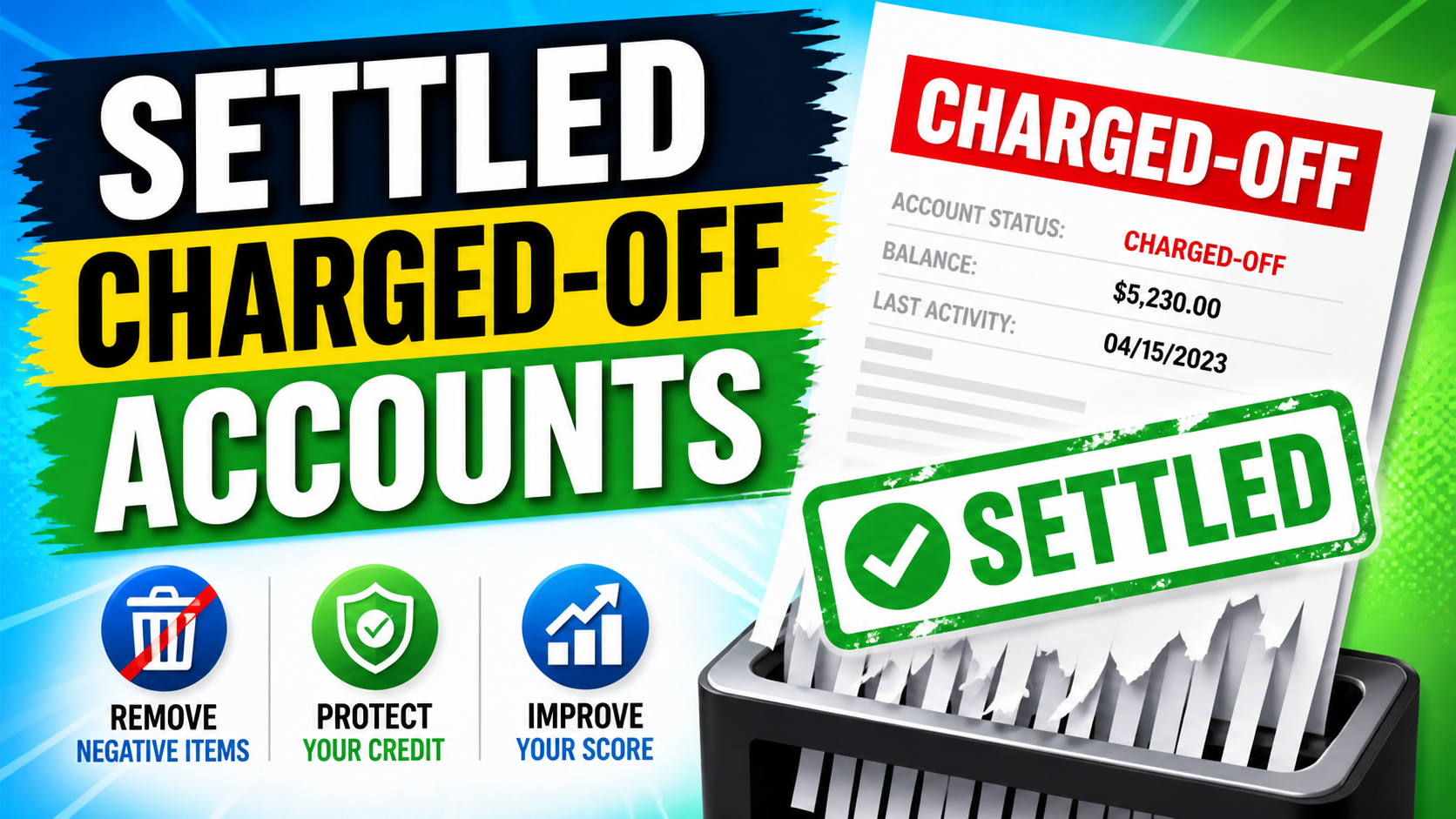 Fight Back Against Paid/Settled Charge-Offs