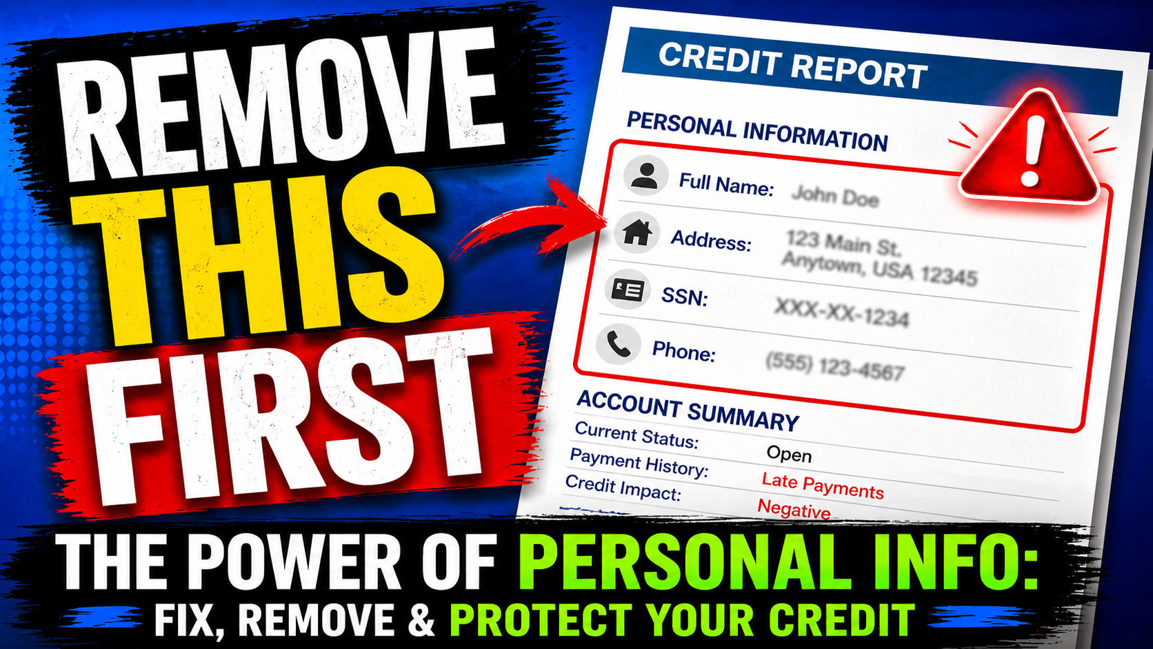 The Power of Personal Info: Fix, Remove & Protect Your Credit Data